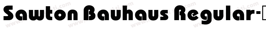 Sawton Bauhaus Regular字体转换